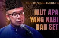 Dr MAZA – Ikut Apa Yang Nabi Dah Set | Kita Tak Kata Pandangan Selain Perlis Sesat