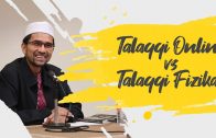 Dr Rozaimi – Talaqqi Online VS Talaqqi Fizikal