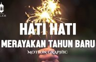 Hati-hati, Ikut Merayakan Tahun Baru | Motion Graphic