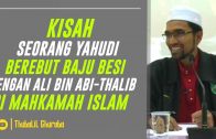 Kisah Khalifah Islam Berebut Baju Besi Dengan Seorang Yahudi Di-Mahkamah Islam [ Dr Rozaimi Ramle ]