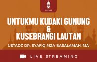 [LIVE LAMPUNG] Untukmu Kudaki Gunung & Kuseberangi Lautan – Ustadz Dr. Syafiq Riza Basalamah, MA