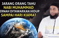 Nabi Muhammad Pernah Ditawarkan Hidup Sampai Hari Kiamat | Ceramah Ustadz Khalid Basalamah 2020