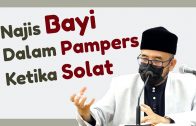 Dr MAZA – Najis Bayi Dalam Pampers Ketika Solat