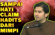 Sampai Hati Mereka Claim Hadits Dari MIMPI  [ Dr Kamilin Jamilin ]