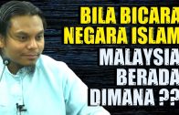 Bila Bicara Tentang Negara Islam, MALAYSIA Berada Dimana ??  [ Ustaz Salman Ali ]