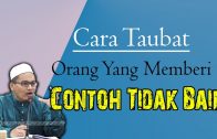 Cara Taubat Orang Yang Memberi Contoh Tidak Baik #UstazRizalAzizan