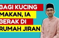 Dr Rozaimi – Bagi Kucing Makan, Ia Berak Di Rumah Jiran