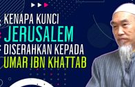 Kenapa Kunci Jerussalem Diserahkan Kepada Khalifah Umar Ibn Khattab  [ Syaikh Hussain Yee ]