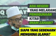 Dr MAZA – Ada Negeri Melarang Penggunaan Kita Imam Zahabi. Siapa Yang Sebenarnya Menghina Ulama?