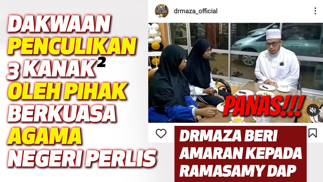 Dr MAZA Beri Amaran Kepada Ramasamy DAP | Dakwaan Penculikan 3 Kanak-Kanak Oleh Pihak Agama Perlis