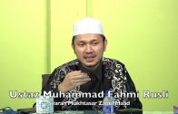 20220120 Ustaz Muhammad Fahmi Rusli : Syarah Mukhtasar Zadul Maad
