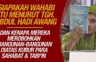 Siapakah Wahabi Itu Menurut TGH. Abdul Hadi Awang ??  [ Maulana Fakhrurrazi ]