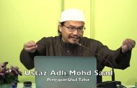 20220427 Ustaz Adli Mohd Saad : Pengajian Usul Tafsir