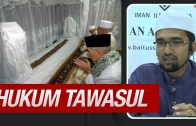 Mana Tawasul Yang Boleh Dan Mana Tawasul Yang Tak Boleh  [ Dr Rozaimi Ramle ]