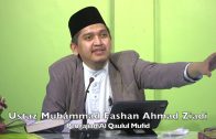 20220723 Ustaz Muhammad Fashan Ahmad Ziadi : Pengajian Al Qaulul Mufid