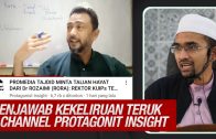 Nasihat Padu Dr Rozaimi Kepada Dr Harris Atau Channel YouTube Protagonist Insight