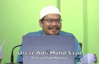 20220922 Ustaz Adli Mohd Saad : Pengajian Fiqh Muyassar