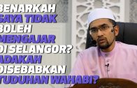 Dr Rozaimi – Benarkah Saya Tidak Boleh Mengajar Di Selangor? Adakah Disebabkan Tuduhan Wahabi?