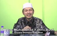 20220929 Ustaz Muhammad Fahmi Rusli : Pengajian Mukhtasar Zadul Maad