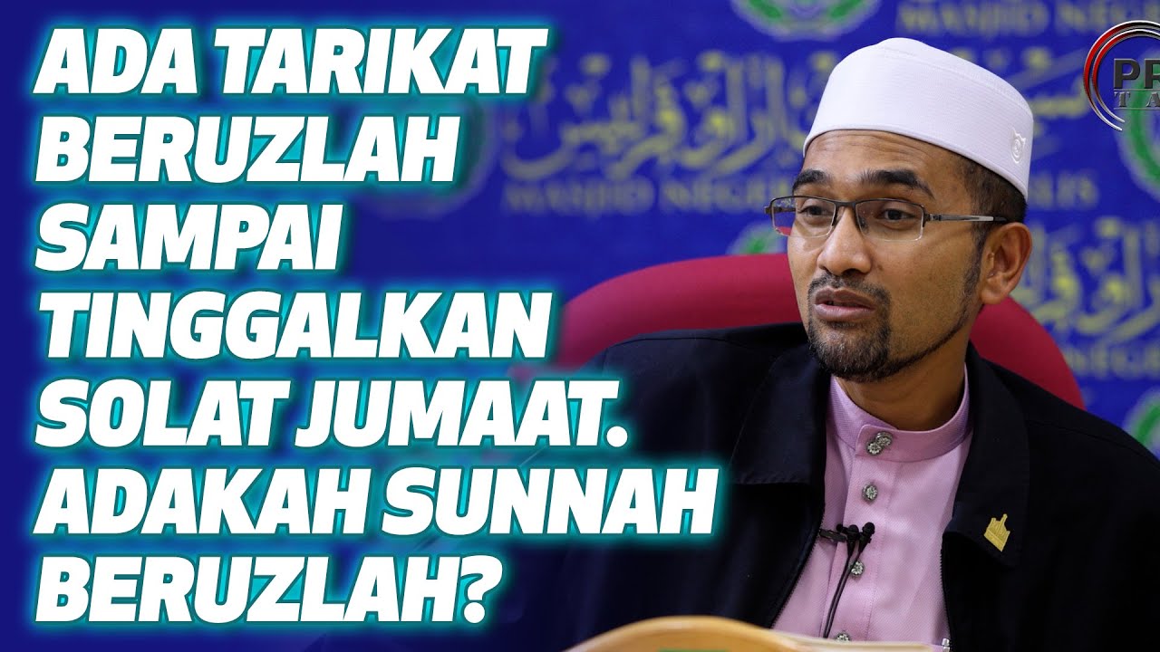 Dr Rozaimi Ada Tarikat Beruzlah Sampai Tinggalkan Solat Jumaat Adakah Sunnah Beruzlah Iceramah 8926