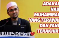 Dr Rozaimi – Adakah Nabi Muhammad Yang Terawal Dan Yang Terakhir?