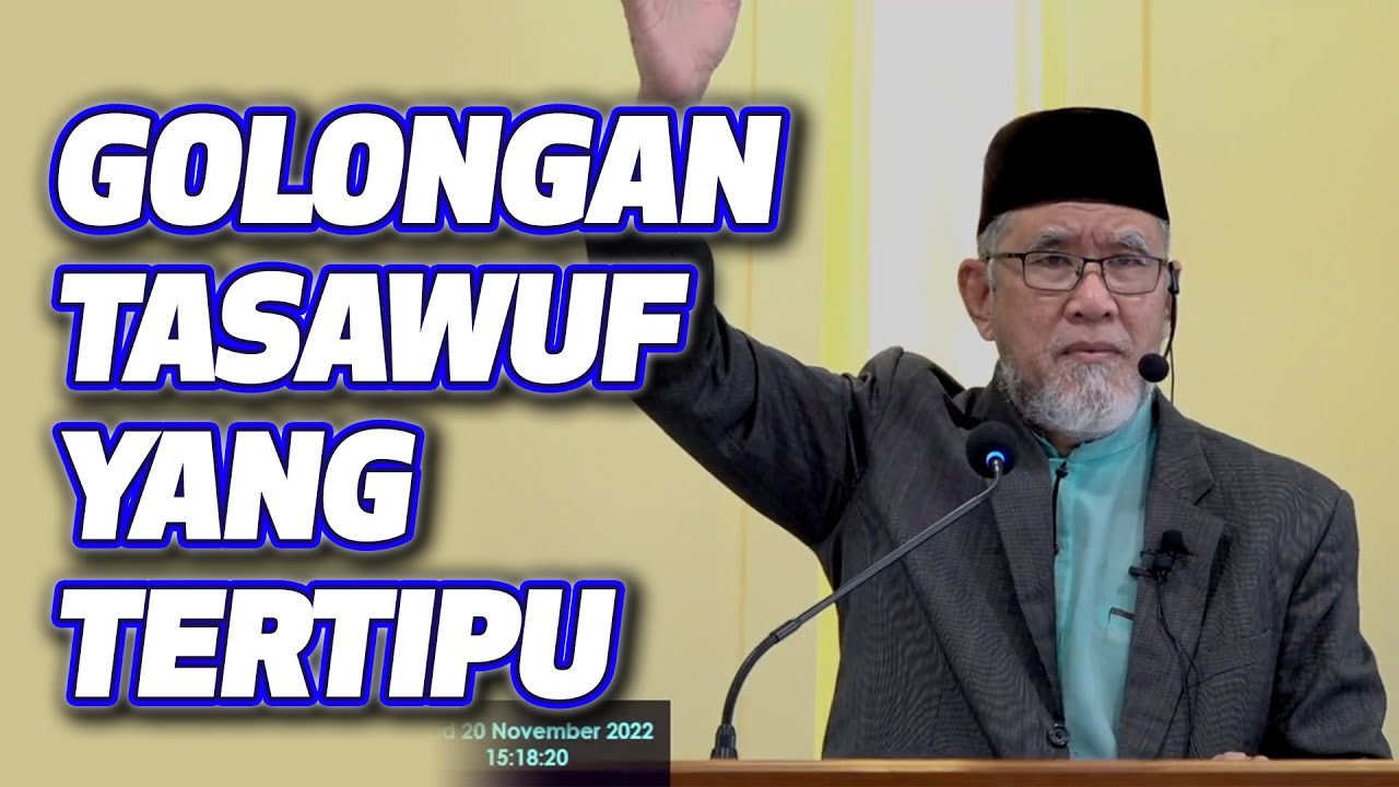 Dr Danial – Golongan Tasawuf Yang Tertipu