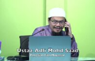 20221208 Ustaz Adli Mohd Saad : Pengajian Fiqh Muyassar