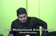 20221225 Ustaz Muhammad Amir Farhan : Dakwah Para Anbiya