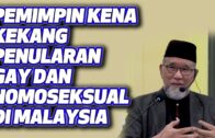 Dr Danial – Pemimpin Kena Kekang Penularan Gay Dan Homoseksual Di Malaysia