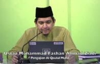 20230113 Ustaz Muhammad Fashan Ahmad Ziadi : Pengajian Al Qaulul Mufid