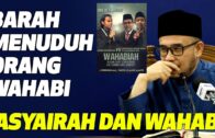 Prof Dr MAZA – Barah Menuduh Orang Wahabi | Asyairah Dan Wahabi (Ulasan Debat)