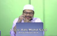 20231004 Ustaz Adli Mohd Saad : Pengajian Bahasa Arab
