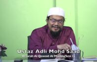 20240106 Ustaz Adli Mohd Saad : Daurah Al Qawaid Al Muthla(Sesi 1)