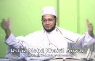 20240109 Ustaz Mohd Khairil Anwar : Pengajian Kitab Bulughulmaram