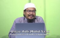 20240103 Ustaz Adli Mohd Saad : Pengajian Bahasa Arab Matan Ajurumiyyah