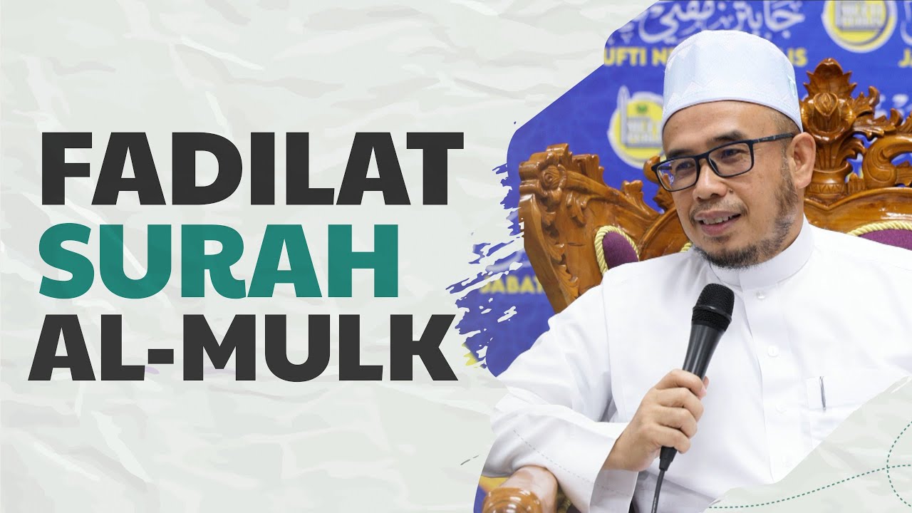 Prof Dr MAZA – Fadilat Surah Al-Mulk