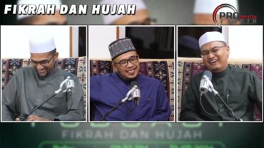 31-07-2024 Prof Dr MAZA | Prof Dr Rozaimi | Rizal Azizan: Fikrah & Hujah (Siri 25)